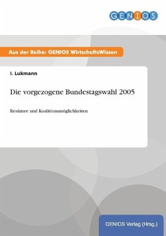 Die vorgezogene Bundestagswahl 2005 - Lukmann, I.