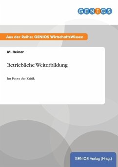 Betriebliche Weiterbildung - Reiner, M.