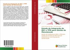 Estudo da Integração do BSC e TPM para Gestão de Manutenção - Simões Pires Neto, Vicente;Duclós, Luiz Carlos