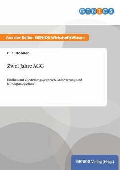 Zwei Jahre AGG - Dobner, C. F.