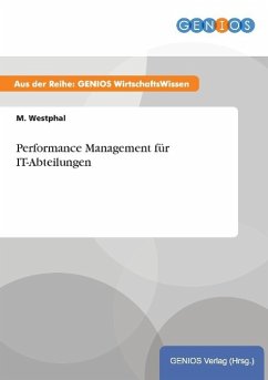 Performance Management für IT-Abteilungen - Westphal, M.