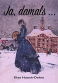 Ja, damals (eBook, ePUB) Ja, damals (eBook, ePUB)