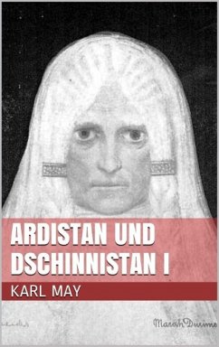 Ardistan und Dschinnistan I (eBook, ePUB) - May, Karl