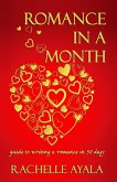 Romance In A Month: How To Write A Romance (eBook, ePUB)