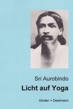 Licht auf Yoga - Aurobindo, Sri