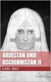 Ardistan und Dschinnistan II (eBook, ePUB)