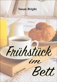 Frühstück im Bett (eBook, ePUB)
