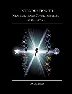 Introduktion til Menneskehedens Udviklingscyklus (eBook, ePUB) Cover Introduktion til Menneskehedens Udviklingscyklus (eBook, ePUB)