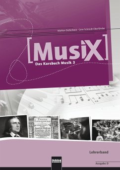 MusiX 3. Lehrerband. Ausgabe Deutschland - Detterbeck, Markus; Schmidt-Oberländer, Gero