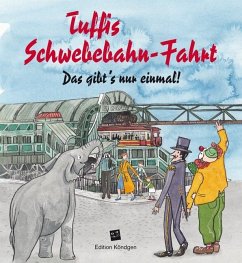 Tuffis Schwebebahn-Fahrt - Sanne, Manuela