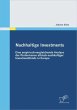 Nachhaltige Investments: Eine... - Bild 1