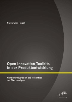 Cover Open Innovation Toolkits in der Produktentwicklung: Kundenintegration als Potential der Wertanalyse (eBook, ePUB)