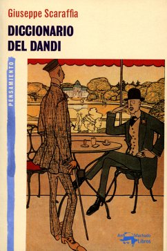 Diccionario del dandi (eBook, ePUB) - Scaraffia, Giuseppe