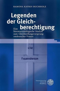 Legenden der Gleichberechtigung (eBook, PDF) - Buchholz, Romana Katrin