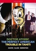 Doctor Atomic/The Perfect American/Trouble In Tahi