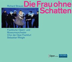 Die Frau Ohne Schatten - Weigle/Frankfurter Opern-U.Museumsorch.