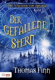 Der gefallene Stern / Die Wächter von Astaria Bd.1 (eBook, ePUB)