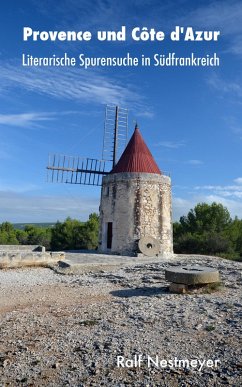 Provence und Côte d'Azur (eBook, ePUB) - Nestmeyer, Ralf