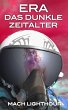 ERA - das dunkle Zeitalter (eBook, ePUB) - Bild 1