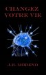 Changez votre vie (eBook, ePUB) - Bild 1