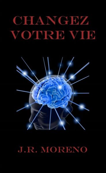 Changez votre vie (eBook, ePUB)