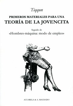 Primeros materiales para una teoría de la Jovencita (eBook, ePUB) - Tiqqun