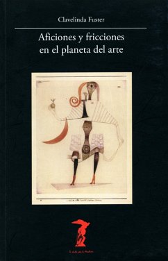 Aficiones y fricciones en el planeta del arte (eBook, ePUB) - Ramírez, Juan Antonio