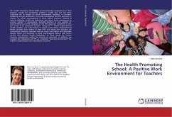 The Health Promoting School: A Positive Work Environment for Teachers