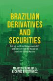 Brazilian Derivatives and Securities