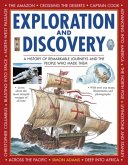 Exploration and Discovery: A History of Remarkable Journeys and the People Who Made Them