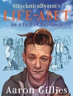 Life-Abet: An A to Z of Existence - Gillies, Aaron