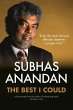 The Best I Could: Subhas Anandan - Bild 1