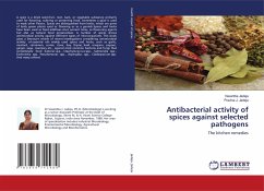 Antibacterial activity of spices against selected pathogens