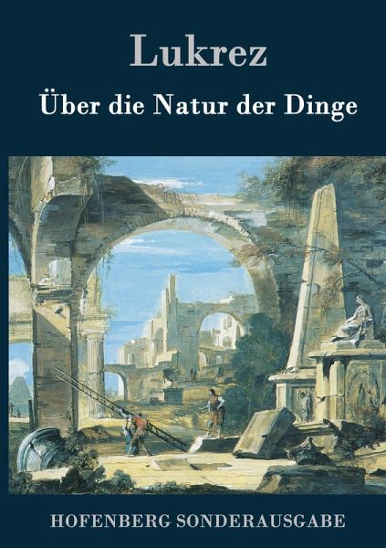 Über die Natur der Dinge Über die Natur der Dinge