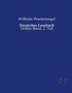 Deutsches Lesebuch - Wackernagel, Wilhelm