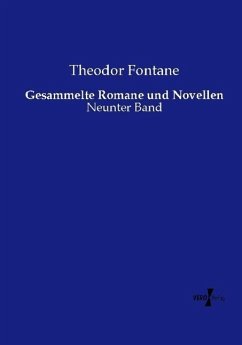Gesammelte Romane und Novellen - Fontane, Theodor