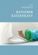 Ratgeber Katzenkauf - Bild 1