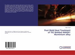Post Weld Heat Treatment of TIG Welded AA6061 Aluminium alloy