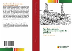 Fundamentos da recuperação avançada de petróleo - Romero, Oldrich Joel;Fejoli, Rômulo Fieni