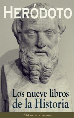 Los nueve libros de la Historia (eBook, ePUB) - Heródoto