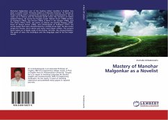 Mastery of Manohar Malgonkar as a Novelist - Venkateswarlu, Arumalla