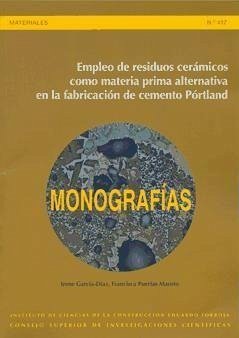 Empleo de resíduos cerámicos como materia prima alternativa en la fabricación de cemento Pórtland - García Díaz, Irene; Puertas Maroto, Francisca . . . [et al.