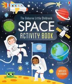 The Usborne Little Children's Space Activity Book - Gilpin, Rebecca