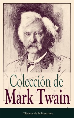 Colección de Mark Twain (eBook, ePUB) - Twain, Mark