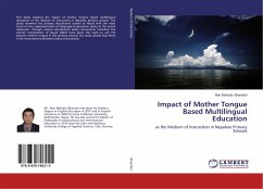 Impact of Mother Tongue Based Multilingual Education