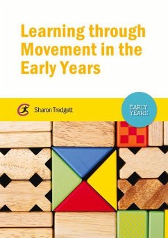 Learning through Movement in the Early Years - Tredgett, Sharon