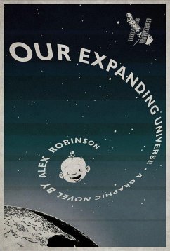 Our Expanding Universe - Robinson, Alex