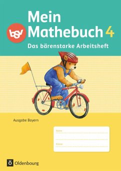 Mein Mathebuch 4. Jahrgangsstufe. Arbeitsheft mit Kartonbeilagen. Ausgabe B für Bayern - Schmidt, Johanna