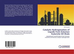 Catalytic Hydrogenation of Liquids from Estonian Kukersite Oil Shale