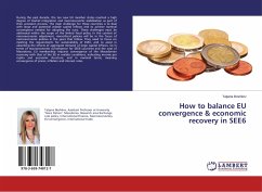 How to balance EU convergence & economic recovery in SEE6 - Boshkov, Tatjana